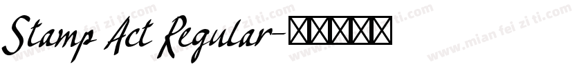 Stamp Act Regular字体转换